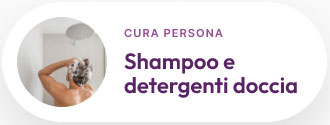 Shampoo e detergenti doccia